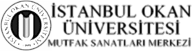 İstanbul Okan Üniversitesi Gastronomi Bölümü Mutfak Sanatlarý Merkezi